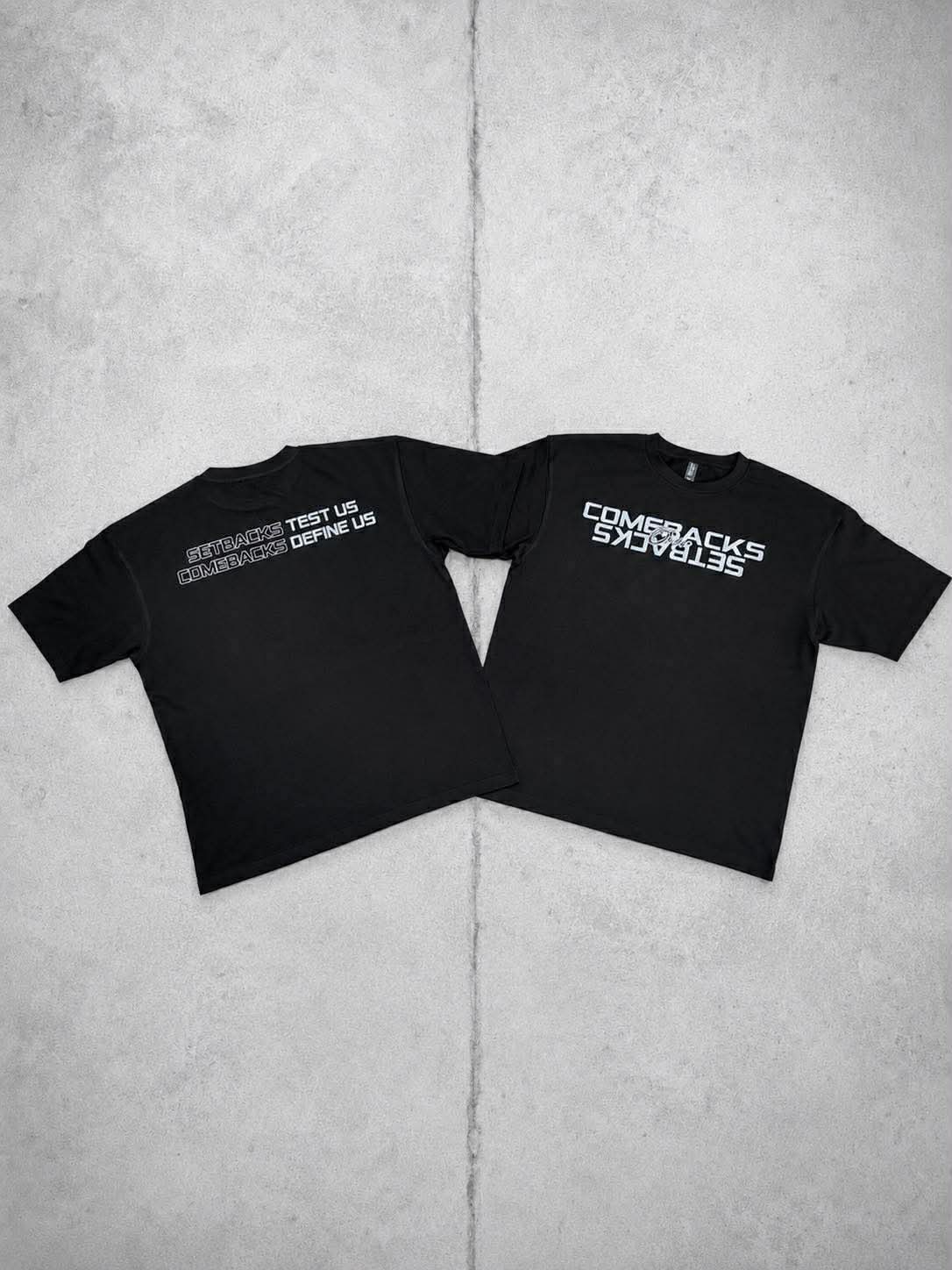Comebacks Over Setbacks - Black/Grey Tshirt